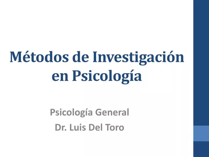 Ppt M Todos De Investigaci N En Psicolog A Powerpoint Presentation