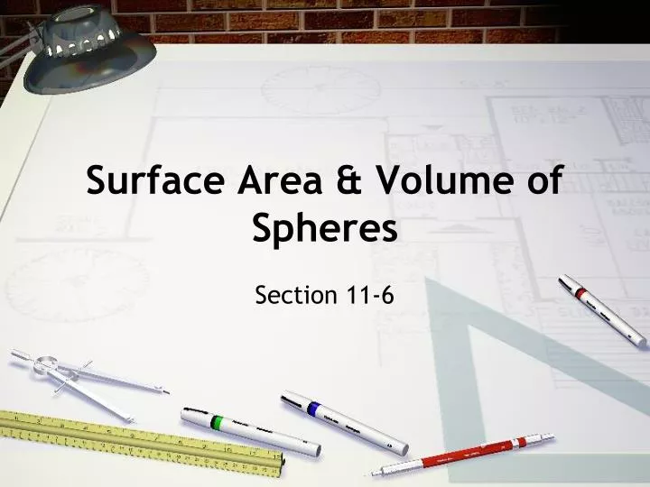 Ppt Surface Area Volume Of Spheres Powerpoint Presentation Id