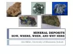 Ppt Background Formation And Classification Of Mineral Deposits