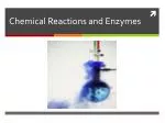 Ppt Energy Enzymes And Biological Reactions Powerpoint Presentation