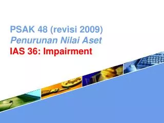 Ppt Psak Aset Tetap Ias Property Plant Equipment