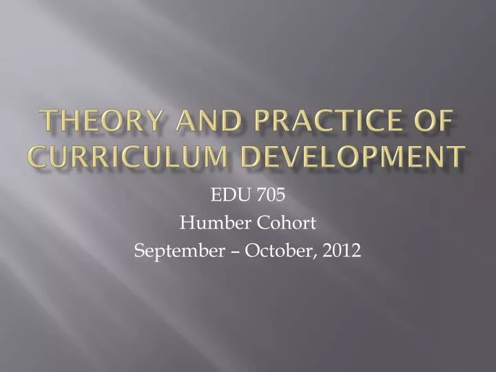 PPT Theory And Practice Of Curriculum Development PowerPoint