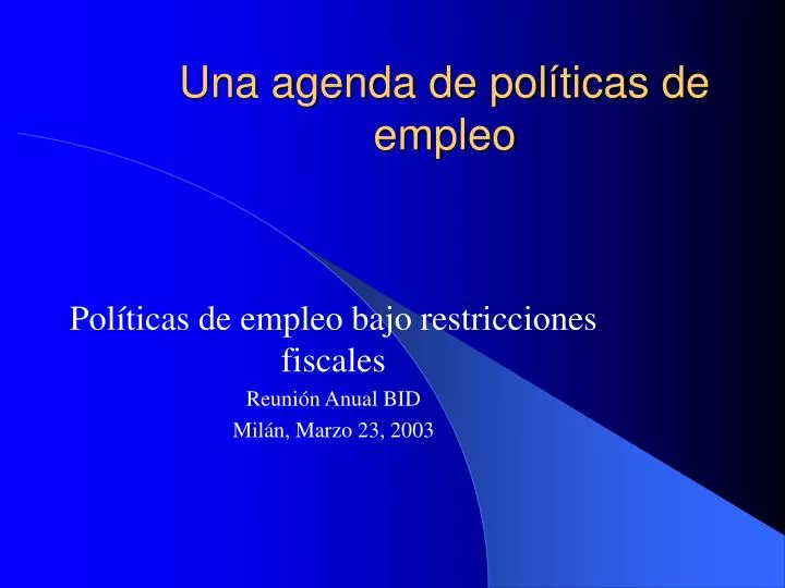 PPT Una agenda de políticas de empleo PowerPoint Presentation free