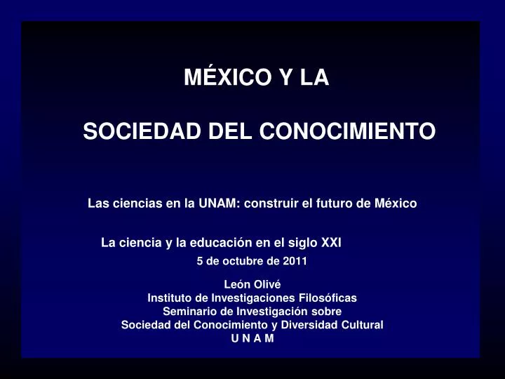 PPT MÉXICO Y LA SOCIEDAD DEL CONOCIMIENTO PowerPoint Presentation
