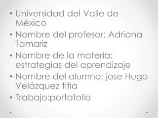 PPT UNIVERSIDAD DEL VALLE DE MÉXICO PowerPoint Presentation free