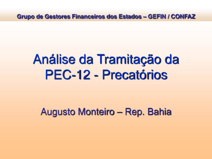 Ppt An Lise Da Tramita O Da Pec Precat Rios Powerpoint