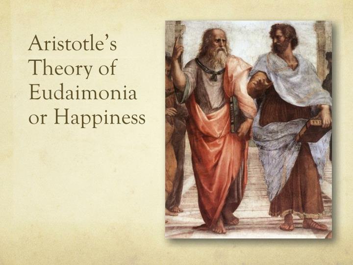 Eudaimonia aristotle essay