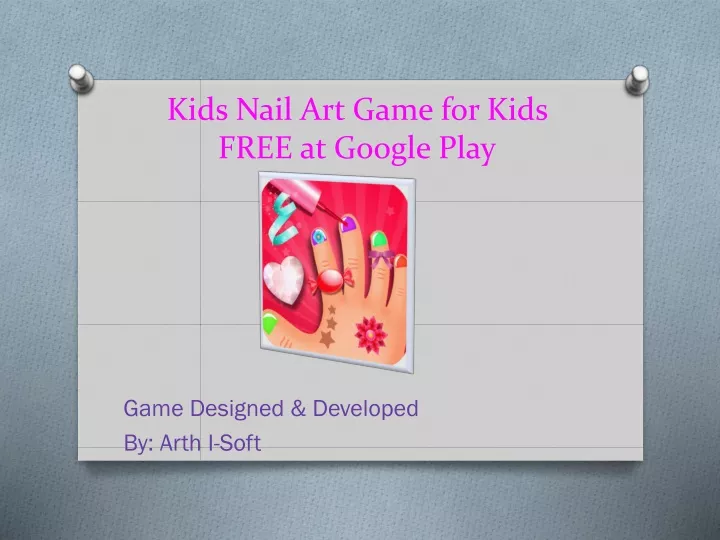 kids nail art game for kids free at google play