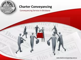 Charter Conveyancing - Conveyancing Service in Brisbane