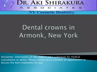 Dental crowns in Armonk, New York