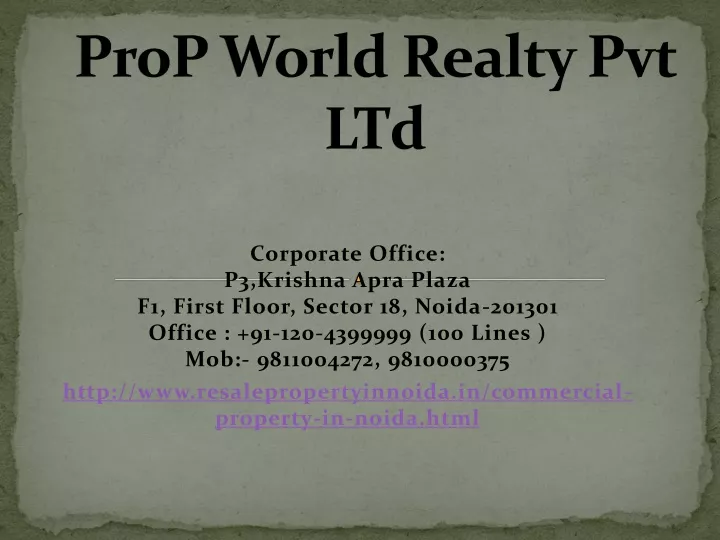 prop world realty pvt ltd