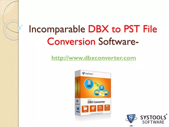 incomparable dbx to pst file conversion software