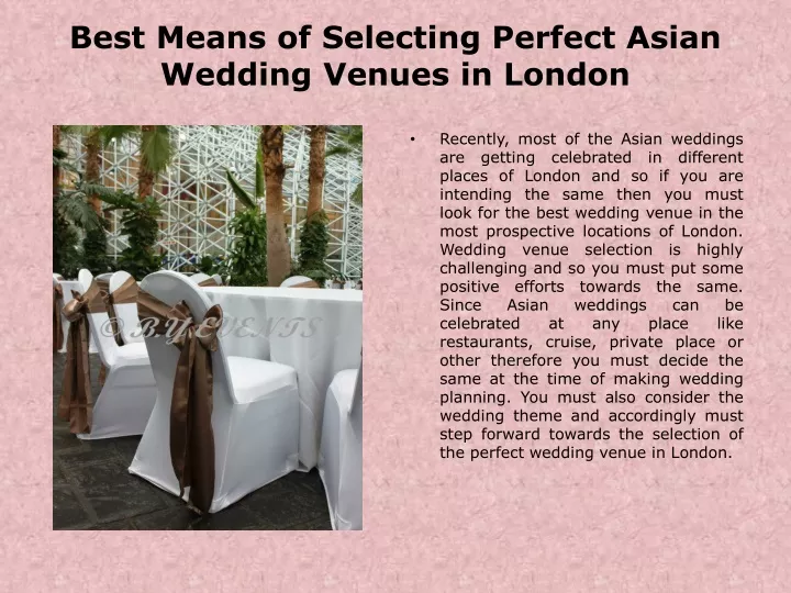 best means of selecting perfect asian wedding venues in london
