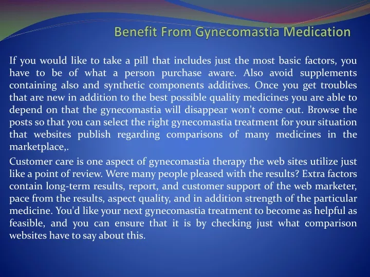 benefit from gynecomastia medication