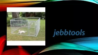 Jebb Tools Helps Getting Perfectly Sized Dog Runs For Your P