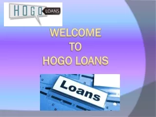 Get Any Type Of Loan Via Hogo Loans