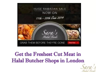 Get the Freshest Cut Meat in Halal Butcher Shops in London
