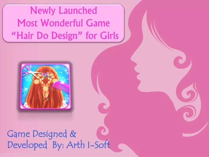 newly launched most wonderful game hair do design