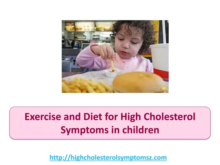 exercise and diet for high cholesterol symptoms