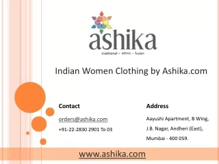 Indian Women Clothing by Ashika.com