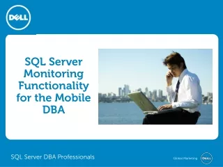 SQL Server Monitoring Tools and Functionality for the Mobile