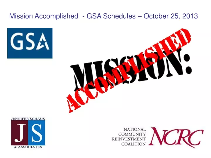 mission accomplished gsa schedules october 25 2013