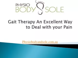 Gait Therapy-An Excellent Way to Deal with your Pain