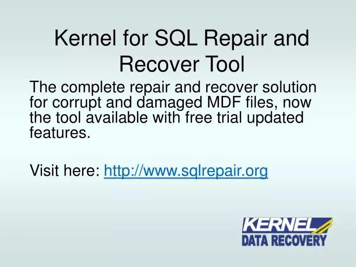kernel for sql repair and recover tool