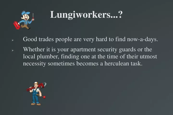 lungiworkers