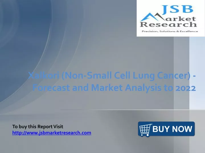 xalkori non small cell lung cancer forecast and market analysis to 2022