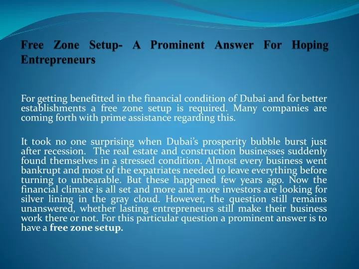 free zone setup a prominent answer for hoping entrepreneurs