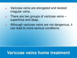 Varicose veins home treatment