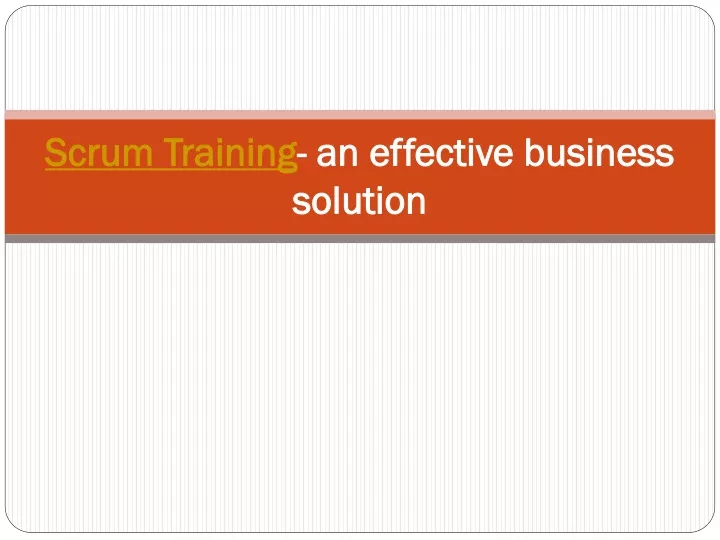 scrum training an effective business solution