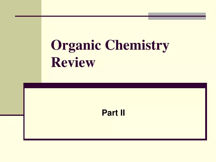 organic chemistry review