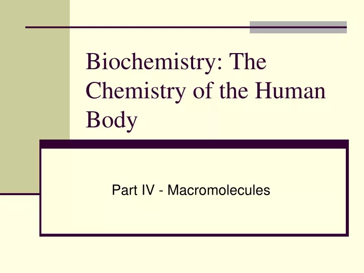 biochemistry the chemistry of the human body