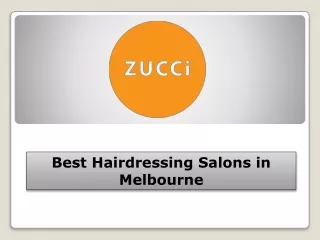 Best Hairdressing Salons in Melbourne