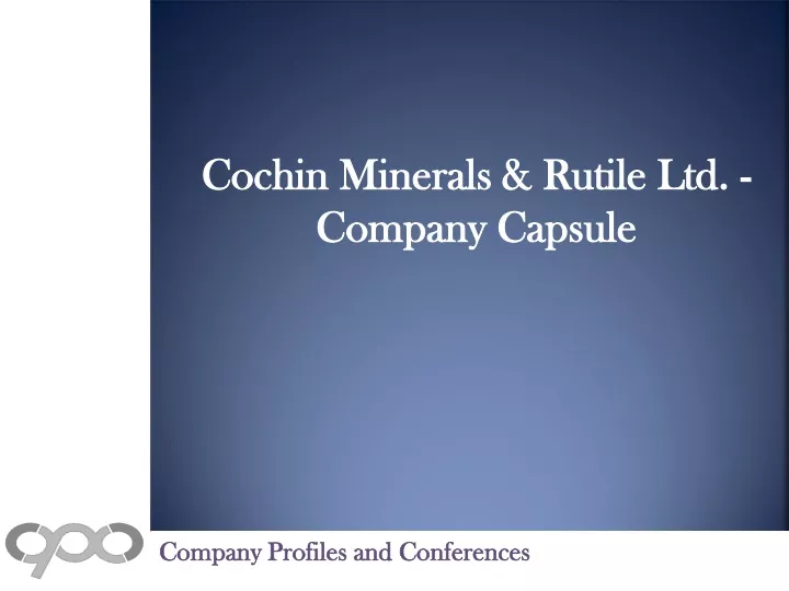 cochin minerals rutile ltd company capsule