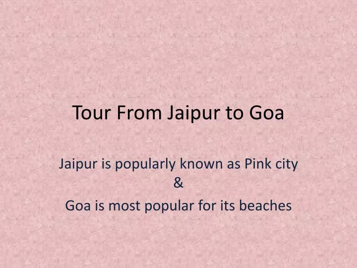 tour from jaipur to goa