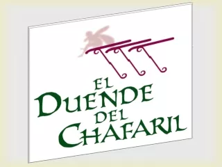 Historia del Hotel El duende del chafaril