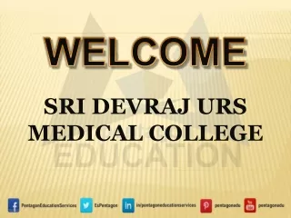 Sri Devraj Urs Medical College