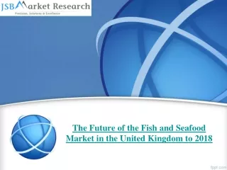 The Future of the Fish and Seafood Market in the UK