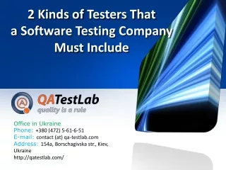 2 Kinds of Testers That a Software Testing Company Must Incl