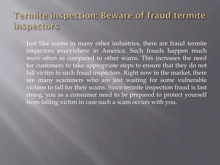 termite inspection beware of fraud termite inspectors