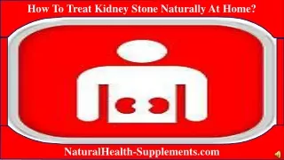 How To Treat Kidney Stone Naturally At Home?