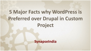 5 Major Facts why WordPress is Preferred over Drupal