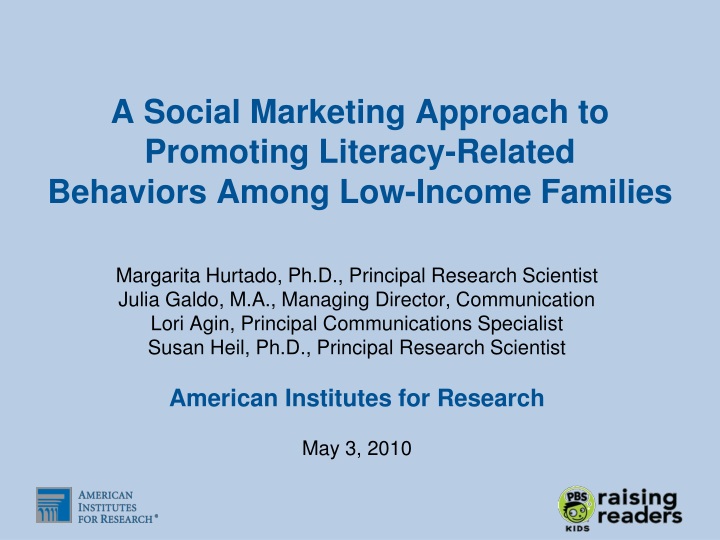 a social marketing approach to promoting literacy related behaviors among low income families
