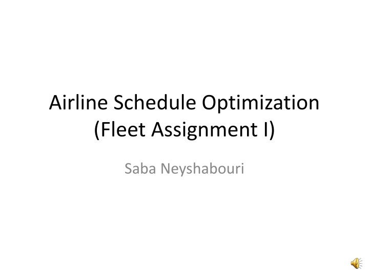 airline schedule optimization fleet assignment i