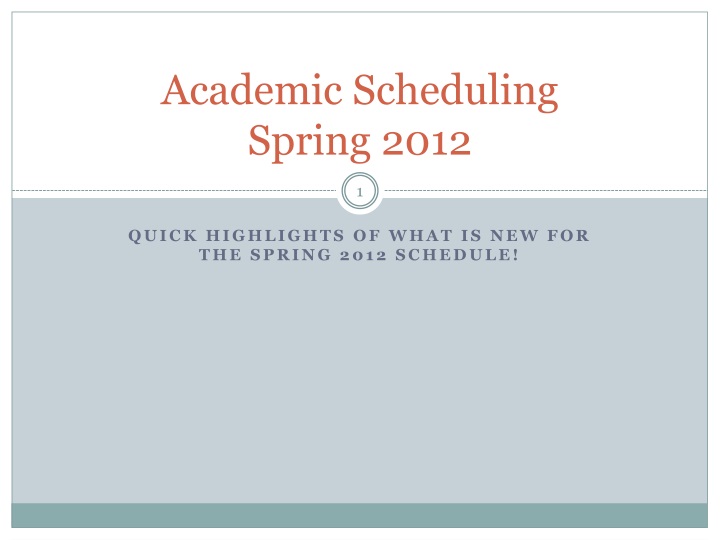 academic scheduling spring 2012