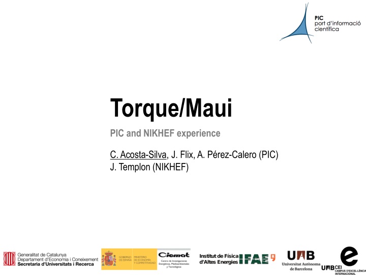 torque maui pic and nikhef experience c acosta