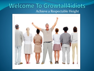 Naturally Increase Your Current Height with Grow Taller 4 Id
